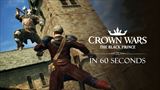 Crown Wars sa predstavuje v 60 sekundách